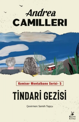 Tindari Gezisi - Komiser Montalbano Serisi 5 | Andrea Camilleri | Mylo