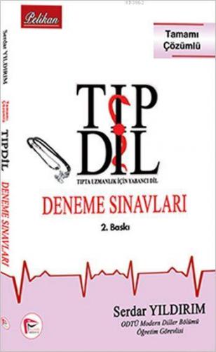 TIP DİL Tıpta Uzmanlaşmak İçin Yabancı Dil Deneme Sınavları; 6 Deneme 