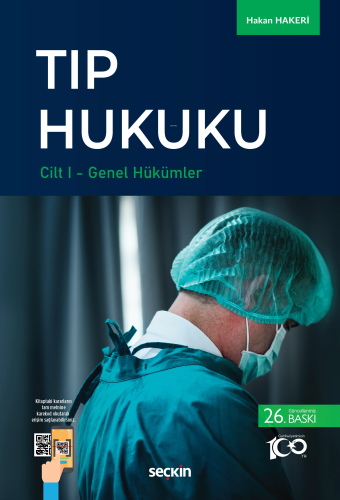 Tıp Hukuku (2 Cilt);Cilt I: Genel Hükümler – Cilt II: Özel Hükümler | 