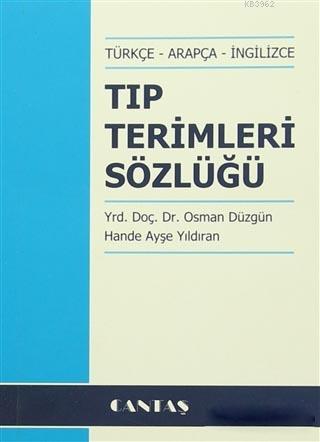 Tıp Terimleri Sözlüğü | Osman Düzgün | Cantaş Yayınları