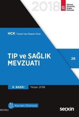 Tıp ve Sağlık Mevzuat | Remzi Özmen | Seçkin Yayıncılık