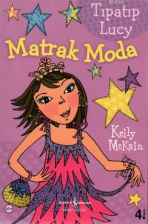 Tıpatıp Lucy - Matrak Moda | Kelly Mckain | Türkiye İş Bankası Kültür 