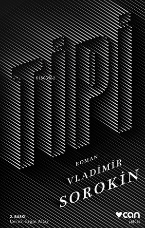 Tipi | Vladimir Sorokin | Can Yayınları