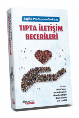 Tıpta İletişim Becerileri;Dosyayı görüntüleyin Sağlık Profesyonelleri 