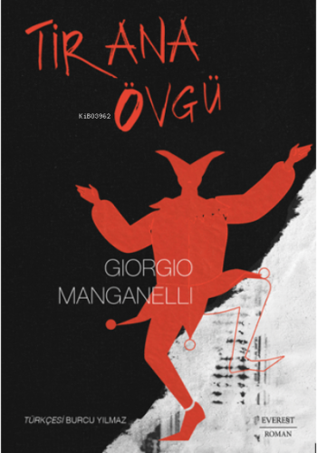 Tirana Övgü | Giorgio Manganelli | Everest Yayınları