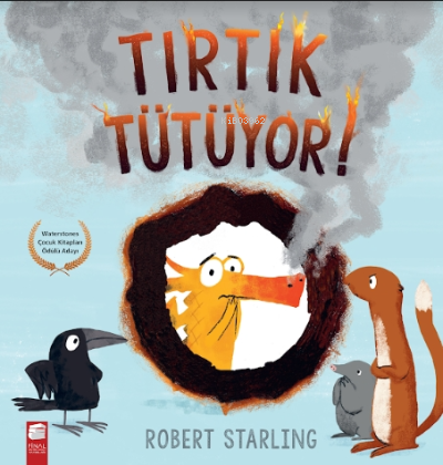 Tırtık Tütüyor | Robert Starling | Final Kültür Sanat Yayınları