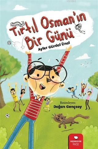 Tırtıl Osman'ın Bir Günü | Ayfer Gürdal Ünal | Redhouse Kidz / Sev Mat