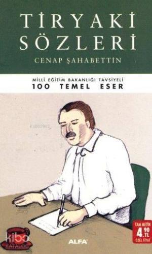 Tiryaki Sözleri (Cep - Özel Baskı) | Cenap Şahabettin | Alfa Basım Yay