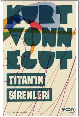 Titan'ın Sirenleri | Kurt Vonnegut | Can Yayınları