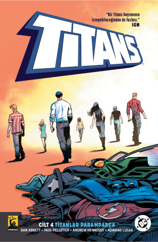 Titans Cilt 4 – Titanlar Paramparça | Dan Abnett | Arkabahçe Yayıncılı