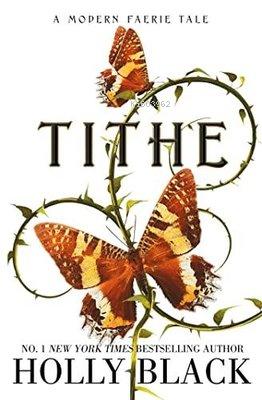 Tithe | Holly Black | Simon Schuster Yayınları