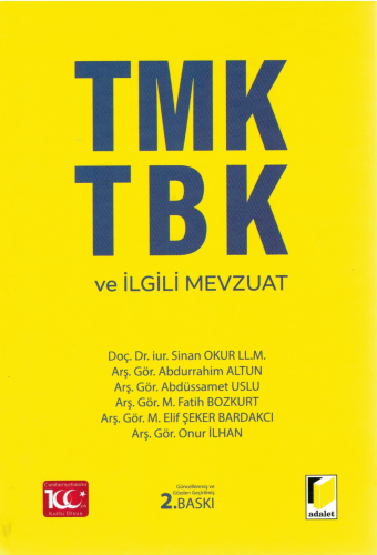 TMK TBK ve İlgili Mevzuat | Onur İlhan | Adalet Yayınevi