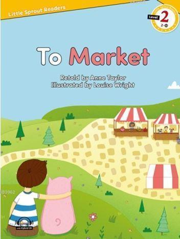 To Market + Hybrid Cd (Lsr.2) | Anne Taylor | e-future ELT Books