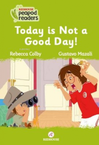 Today is Not a Good Day! Beginner Pre A1 | Rebecca Colby | Redhouse Ki