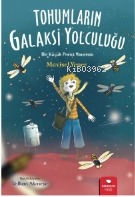 Tohumların Galaksi Yolculuğu | Mavisel Yener | Redhouse Yayınevi