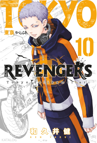 Tokyo Revengers 10. Cilt;Tokyo İntikamcıları | Ken Vakui | Gerekli Şey