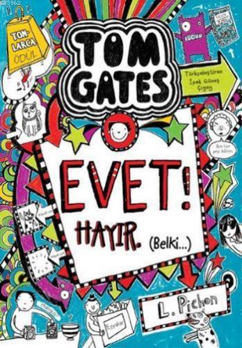 Tom Gates Evet Hayır (Belki) | Liz Pichon | Tudem Yayınları - Kültür