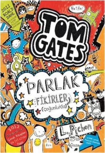 Tom Gates Parlak Fikirler (Çoğunlukla) | Liz Pichon | Tudem Yayınları 