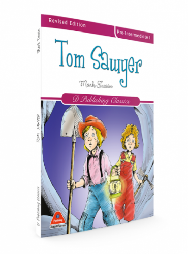 Tom Sawyer;Classics in English Series - 5 | Mark Twain | D Publishing