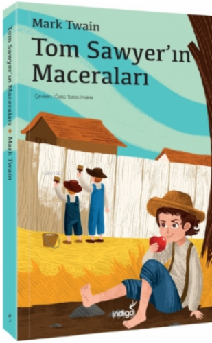 Tom Sawyer’ın Maceraları | Mark Twain | İndigo Kitap