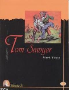 Tom Sawyer (Stage 3) | Mark Twain | Kapadokya Yayınevi