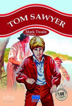 Tom Sawyer | Mark Twain | Parıltı Yayıncılık