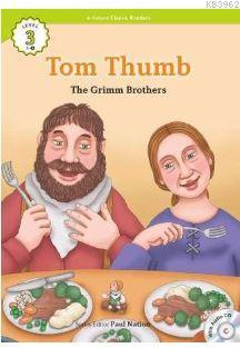 Tom Thumb +CD (eCR Level 3) | The Grimm Brothers | e-future ELT Books