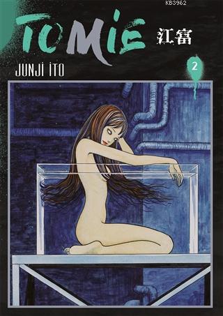 Tomie 2. Cilt | Junji İto | Gerekli Şeyler