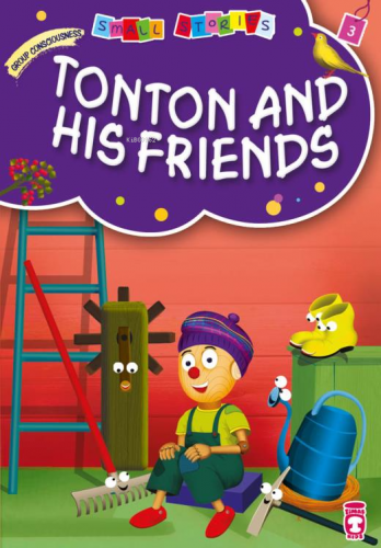 Tonton and His Friends - Tonton ve Arkadaşları (İngilizce) | Müjgan Şe