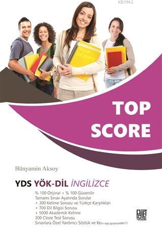 Top Score YDS YÖK-DİL İngilizce | Bünyamin Aksoy | Palet Yayınları