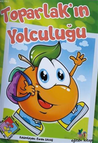 Toparlak'ın Yolculuğu | Nihan Temiz | Eğiten Kitap