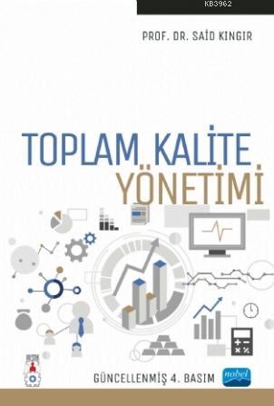 Toplam Kalite Yönetimi | Said Kıngır | Nobel Yayın Dağıtım