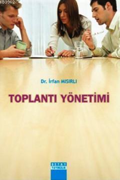 Toplantı Yönetimi | İrfan Mısırlı | Detay Yayıncılık