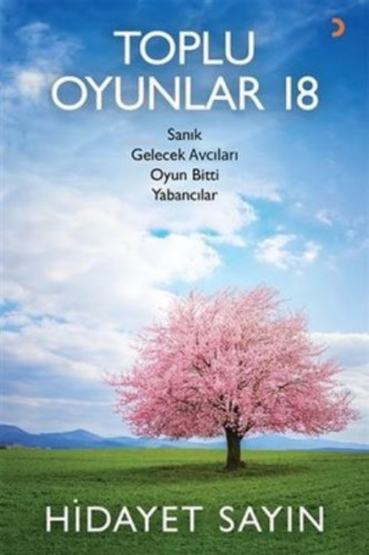 Toplu Oyunlar 18 | Hidayet Sayın | Cinius Yayınları