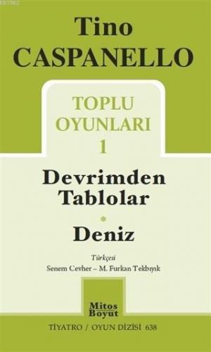 Toplu Oyunları 1; Devrimden Tablolar - Deniz | Tino Caspanello | Mitos