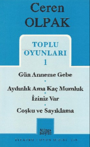 Toplu Oyunları 1 - Gün Anneme Gebe - Aydınlık Ama Kaç Mumluk - İziniz 