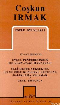 Toplu Oyunları 1; İtaat Deneyi - Eylül Penceresinden İki Kozyatağı Man