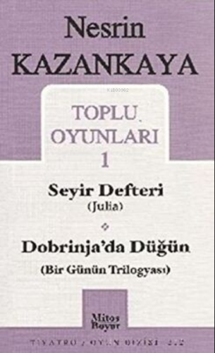 Toplu Oyunları 1 Seyir Defteri Julia Dobrinja’da Düğün Bir Günün Trilo