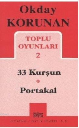 Toplu Oyunları 2; 33 Kurşun, Portakal | Okday Korunan | Mitos Boyut Ya