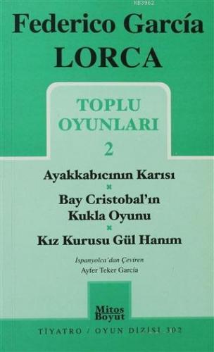 Toplu Oyunları 2 / Ayakkabıcının Karısı - Bay Cristobal'ın Kukla Oyunu