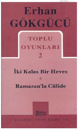 Toplu Oyunları 2 Erhan Gökgücü | Erhan Gökgücü | Mitos Boyut Yayınları