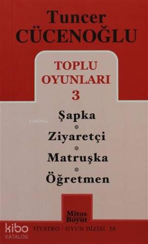 Toplu Oyunları 3 Şapka - Ziyaretçi -Matruşka -Öğretmen | Tuncer Cüceno