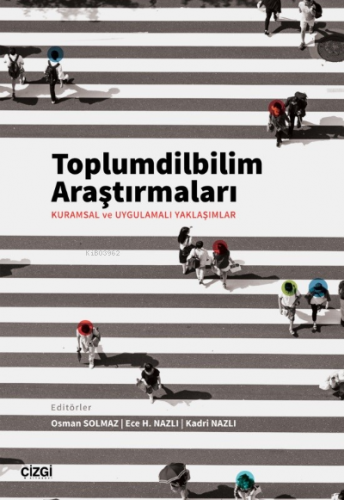 Toplum DilBilim Araştırmaları | Ali Osman Solmaz | Çizgi Kitabevi