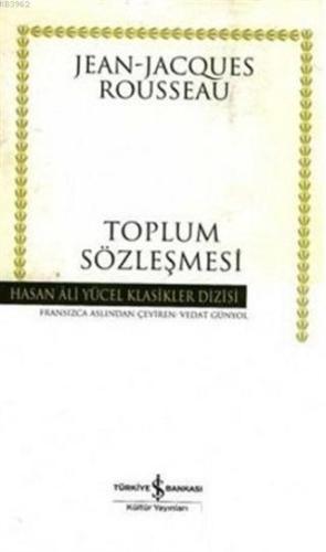 Toplum Sözleşmesi | Jean-Jacques Rousseau | Türkiye İş Bankası Kültür 