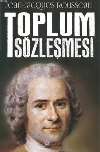 Toplum Sözleşmesi | Jean Jacques Rousseau | Nilüfer Yayıncılık