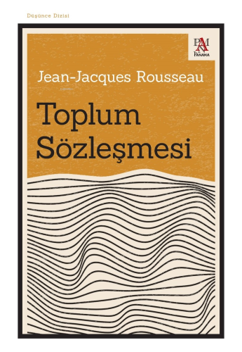 Toplum Sözleşmesi | Jean-Jacques Rousseau | Panama Yayıncılık