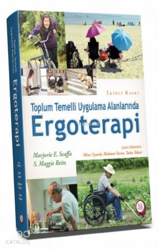 Toplum Temelli Uygulama Alanlarında Ergoterapi | Kolektif | Hipokrat K