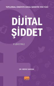 Toplumsal Cinsiyete Dayalı Şiddetin Yeni Yüzü - Dijital Şiddet | Merve