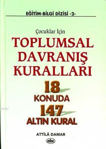 Toplumsal Davranış Kuralları | Attila Damar | Abc Yayın Gurubu