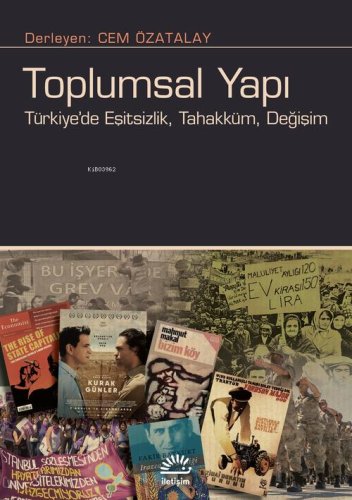 Toplumsal Yapı;Türkiye'de Eşitsizlik, Tahakküm, Değişim | Cem Özatalay